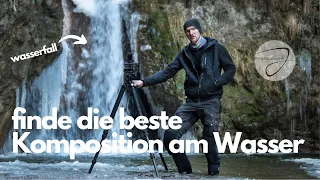 Die beste Komposition On Location finden - Landschaftsfotografie am Wasser