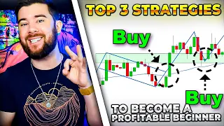 Top 3 Price Action Trading Strategies For Beginners To Become Profitable... (In 3-6 Months)