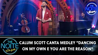 Calum Scott canta "Dancing On My Own" e "You Are The Reason" | The Noite (21/08/23)