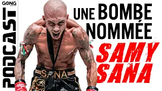 Samy Sana : "Je suis une bombe à retardement ! " / GONGcast 13