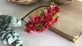 Ободок для волос с розами из фоамирана | DIY | Headband | Foam flowers