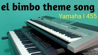 El bimbo theme song Yamaha 455