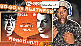 Reacting To SO-SO vs BEATNESS | Grand Beatbox Battle 2019 | LOOPSTATION 1/4 Final