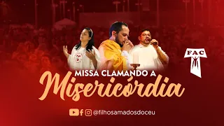 Missa Clamando a Misericórdia | 25.10.2023