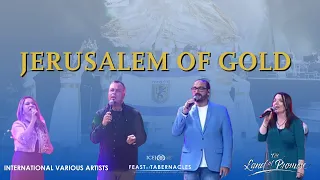 JERUSALEM OF GOLD (COVER) - International Various Artists LIVE in Jerusalem 🇮🇱 🇩🇪 🇷🇸 🇧🇷 🇵🇭