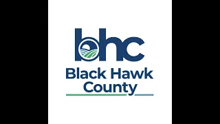 Black Hawk County Board of Supervisors Meeting - 04-23-2024