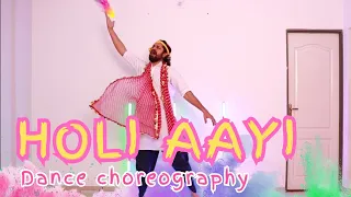Holi Aayi Holi Aayi Easy Dance | Holi Dance | होली डांस | Ankit Dave Choreography