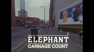 Elephant (1989) Carnage Count