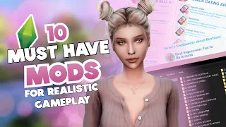 10 MUST HAVE Mods For REALISTIC Gameplay! 🌸 (+ LINKS) | 2022 | The Sims 4