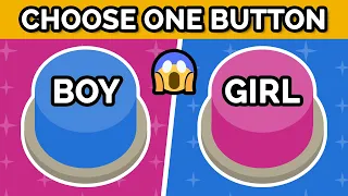 Choose One Button...! - BOYS vs. GIRLS Challenge