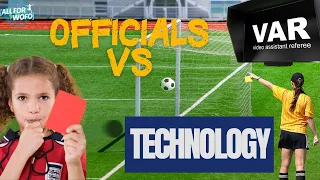 🟥 Officials Vs Technology 🎥| How Does Football Stop Mass Controversy?