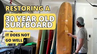 Restoring a 30 year old surfboard! Part 1