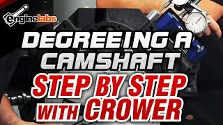 Degreeing a Camshaft - Step By Step with Crower