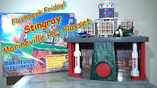 Flashback Friday! Stingray - Marineville HQ - Playset