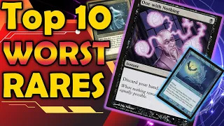 Top 10 Worst Rares in MTG