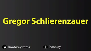 How To Pronounce Gregor Schlierenzauer