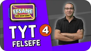 Efsane Sorularla TYT Felsefe Full Tekrar -4 #2023