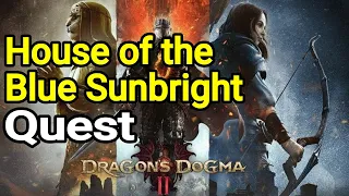 Dragon's Dogma 2 House of the Blue Sunbright