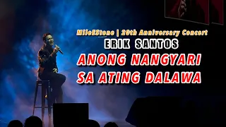 Erik Santos - Anong Nangyari Sa Ating Dalawa | 20th Anniversary Concert