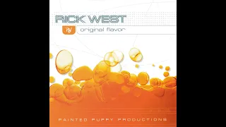 Rick West - Original Flavor [FULL ALBUM MIX]