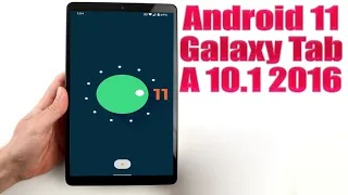 Install Android 11 on Galaxy Tab A 10.1 2016 (LineageOS 18) - How to Guide!