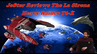 JeSter Reviews, The La Sirena Heavy Raider T6-X