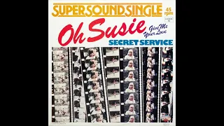 Secret Service - Oh Susie (Hob Gaga) (12")