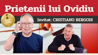 CRISTIANO BERGODI, invitat la Prietenii lui Ovidiu » EDIȚIA INTEGRALĂ (episodul 168)