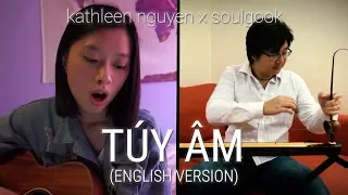 Túy Âm (English) - Xesi x Masew x Nhatnguyen cover - Dan Bau Remix 32