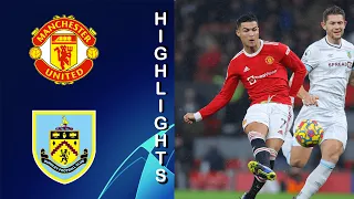 Manchester United vs Burnley 3-1 Highlights | Premier League - 2021/2022