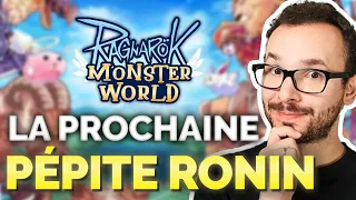 RAGNAROK : La prochaine PÉPITE RONIN ? - RO Monster World