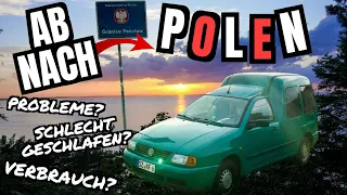 😚 ERSTE NACHT im CADDY 2 LOW BUDGET CAMPER |  KLEINER Motor = Hoher VERBRAUCH?!