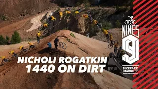 1440 On Dirt Nicholi Rogatkin - Audi Nines MTB'19