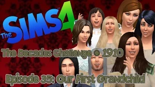 Sims4 Decades Challenge - 1910's Episode 34: OUr first grandchild!