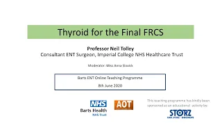 Head & Neck | Thyroid for the Final FRCS | Prof N Tolley