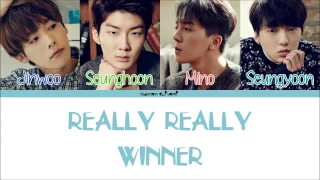 WINNER - REALLY REALLY Color Coded Lyrics [Han/Rom/Eng]