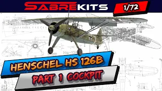 Сборка 1/72 Sabrekits Henschel Hs 126B Part 1: Cockpit