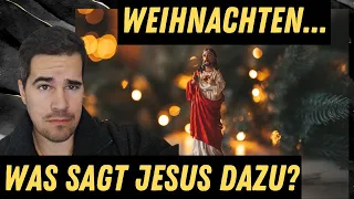 Feiert Jesus, dass du Weihnachten feierst? // Weihnachten unter der Lupe