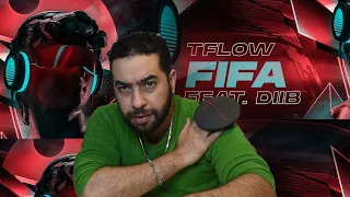 TFLOW - FIFA - FEAT Diib reaction