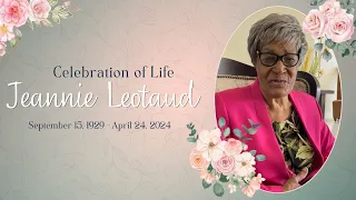 Celebration of Life | Jeannie Leotaud