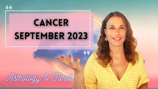 CANCER September 2023 HOROSCOPE Astrology | BREAKING POINT REACHED