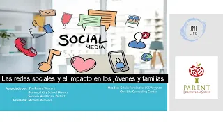 Las redes sociales y el impacto en los jóvenes y familias - Foro de padres #35 (español)