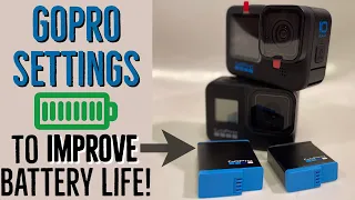 How I Get Better Battery Life out of the GoPro HERO 10 and 8