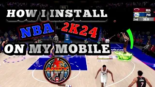 HOW I INSTALL NBA 2K24 ARCADE EDITION ON MY MOBILE PHONE