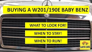 Buying a Baby Benz, 190, W201 what to look for, when to stay and when to run!