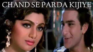 Chand se parda kijiye, Movie Name: Aao Pyaar Karen 1994 Singers: Kumar Sanu