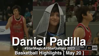 Daniel Padilla Star Magic Basketball Highlights 2023 (May 20)