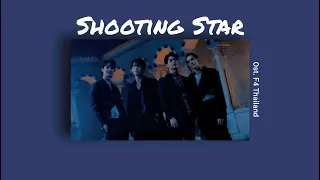 เนื้อเพลง Shooting Star - BRIGHT, WIN, DEW, NANIOst. F4 Thailand หัวใจรักสี่ดวงดาว BOYS OVER FLOWERS