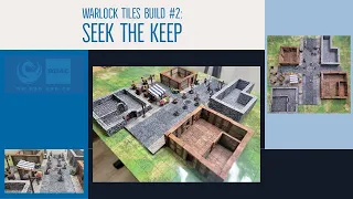 WarLock Tiles Build#2 - Seek The Keep