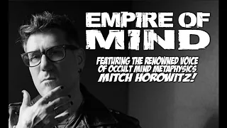 Empire of Mind: The Power and Purpose of Mind Metaphysics | a talk by Mitch Horowitz